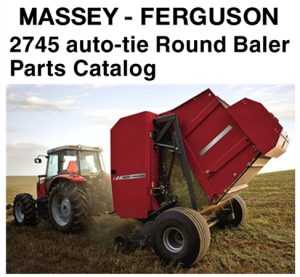 Massey Ferguson 2745 Auto-tie Round Baler Parts Catalog