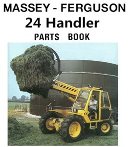 Massey Ferguson 24 Handler Parts Manual