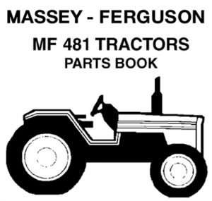 Massey Ferguson 481 Tractor Parts Manual