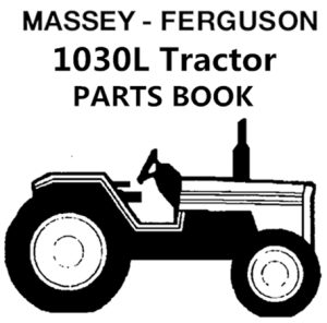 Massey Ferguson 1030L Tractor Parts Manual