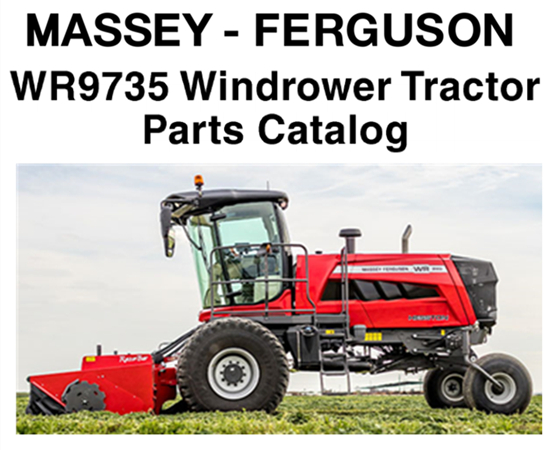 Massey Ferguson WR9735 Windrower Tractor Parts Catalog