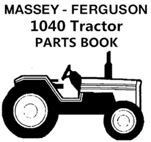 Massey Ferguson 1040 Tractor Parts Manual