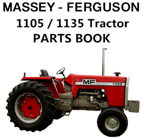 Massey Ferguson 1105 / 1135 Tractor Parts Manual