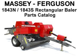 Massey Ferguson 1843N / 1843S Rectangular Baler Parts Catalog