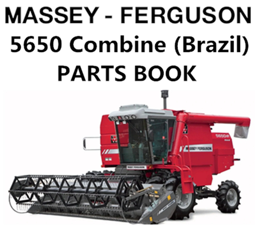 Massey Ferguson 5650 Combine (Brazil) Parts Manual