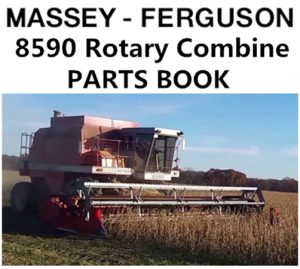 Massey Ferguson 8590 Rotary Combine Parts Manual