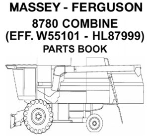 Massey Ferguson 8780 / 8780XP Combine Parts Manual