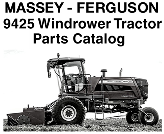 Massey Ferguson 9425 Windrower Tractor Parts Catalog