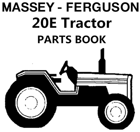 Massey Ferguson 20E Tractor Parts Manual