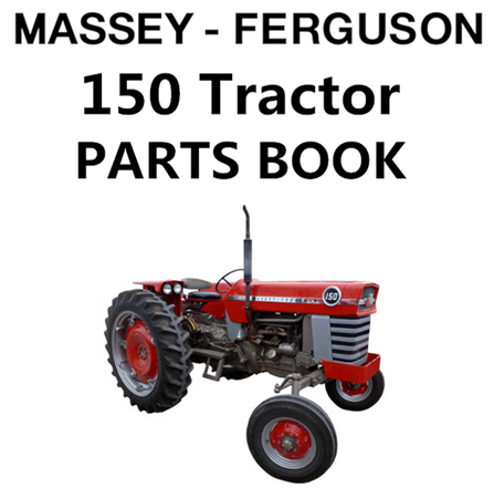 Massey Ferguson 150 Tractor Parts Manual