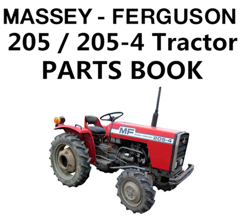 Massey Ferguson 205 / 205-4 Tractor Parts Manual