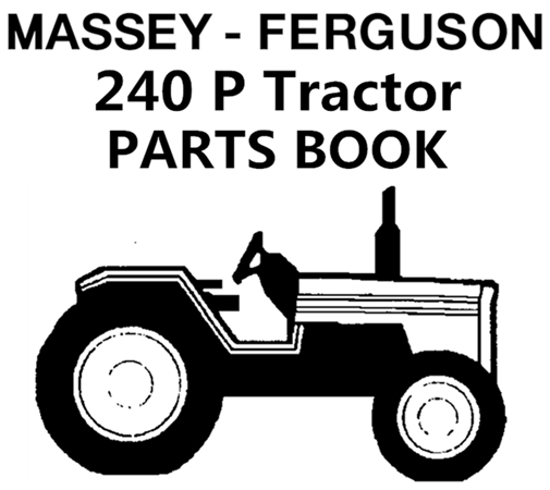 Massey Ferguson 240 P Tractor Parts Manual