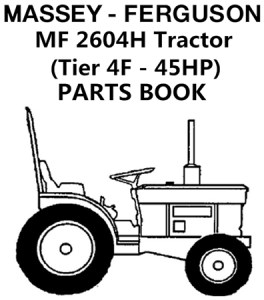 Massey Ferguson MF 2604H Tractor (Tier 4F - 45HP) Parts Manual