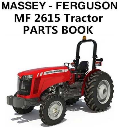 Massey Ferguson MF 2615 Tractor Parts Manual