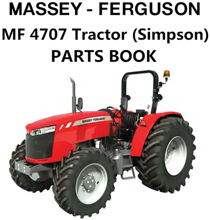 Massey Ferguson MF 4707 Tractor (Simpson) Parts Manual