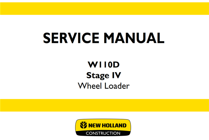 New Holland W110D Stage IV Wheel Loader Service Repair Manual