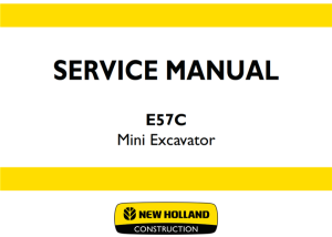 New Holland E57C Mini Excavator Service Repair Manual