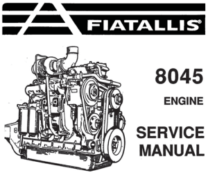 Fiat-Allis 8045 Engine Service Repair Manual