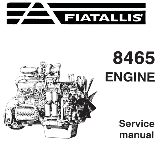 Fiat-Allis 8465 Engine Service Repair Manual