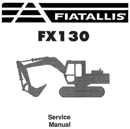 Fiat-Allis FX130 Hydraulic Excavator Service Repair Manual