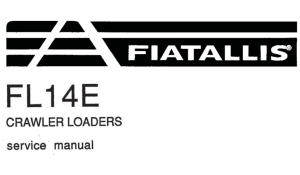 Fiat-Allis FL14E Crawler Loaders Service Repair Manual