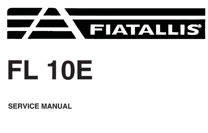 Fiat-Allis FL10E Crawler Loader Service Repair Manual