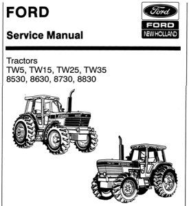 Ford Tractors - TW5, TW15, TW25, TW35, 8530, 8630, 8730, 8830 Service Repair Manual