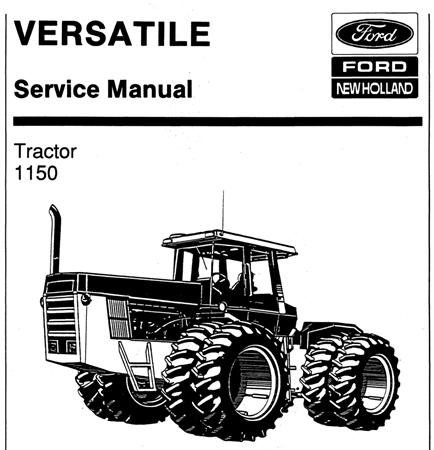 Ford New Holland Versatile 1150 Tractor Service Repair Manual