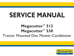 New Holland Megacutter 512, Megacutter 530 Tractor Mounted Disc Mower-Conditioner