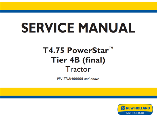 New Holland T4.75 PowerStar Tier 4B (final) Tractor Service Repair Manual