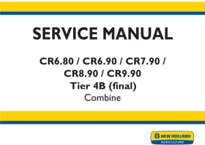 New Holland CR6.80 / CR6.90 / CR7.90 / CR8.90 / CR9.90 Tier 4B (final) Combine