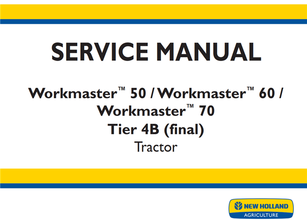 New Holland Workmaster 50 / Workmaster 60 / Workmaster 70 Tier 4B (final) Tractor