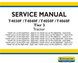 New Holland T4030F / T4040F / T4050F / T4060F Tier 3 Tractor Service Repair Manual