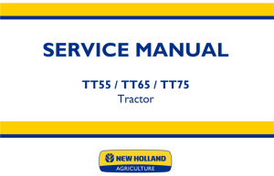 New Holland TT55 / TT65 / TT75 Tractor Service Repair Manual