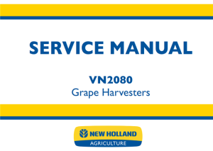 New Holland VN2080 Grape Harvesters Service Repair Manual