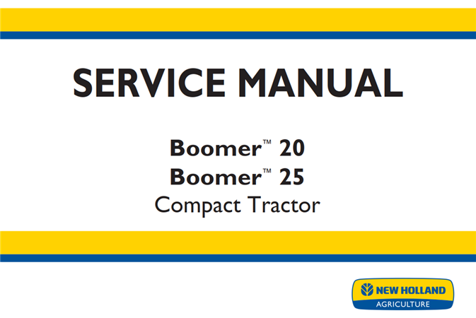 New Holland Boomer 20, Boomer 25 Compact Tractor Service Repair Manual