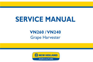 New Holland VN260 / VN240 Grape Harvester Service Repair Manual