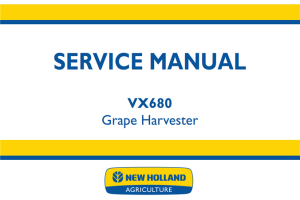 New Holland VX680 Grape Harvester Service Repair Manual