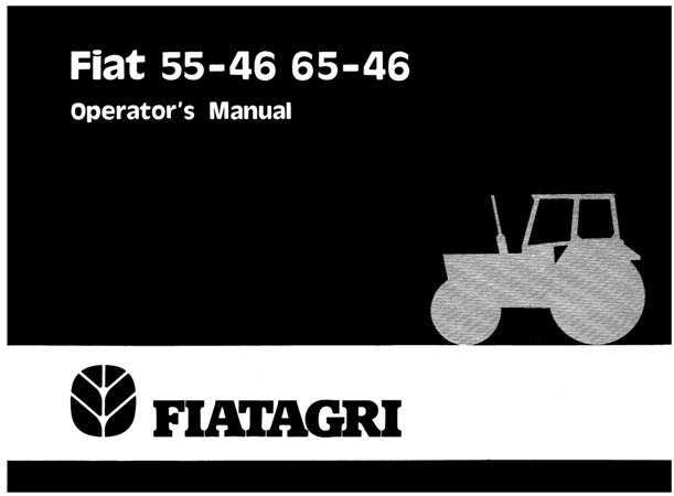 FiatAgri Fiat 55-46, 65-46 Tractors Operator's Manual