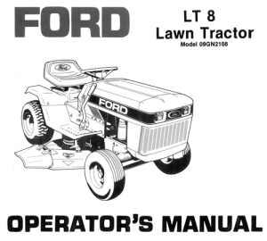 Ford LT8 Lawn Tractor Operator's Manual (Model 09GN2108)