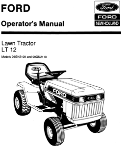 Ford LT 12 Lawn Tractor Operator's Manual (Models: 09GN2109 and 09GN2110)