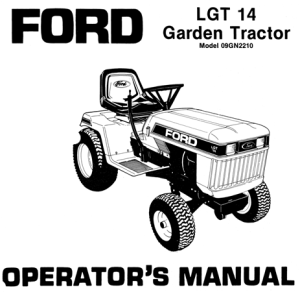 Ford LGT 14 Garden Tractor Operator's Manual (Model 09GN2210)