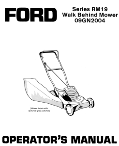 Ford Series RM19 Walk Behind Mower Operator's Manual (Model 09GN2004)