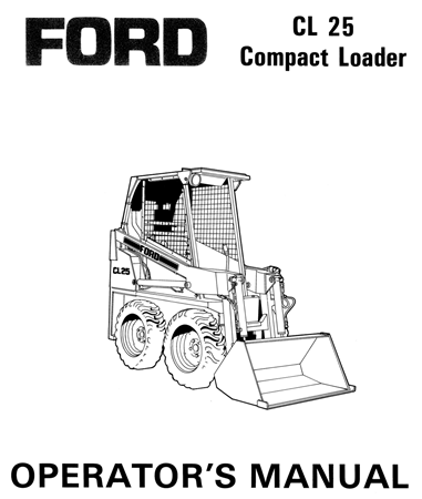 Ford CL25 Compact Loader Operator's Manual