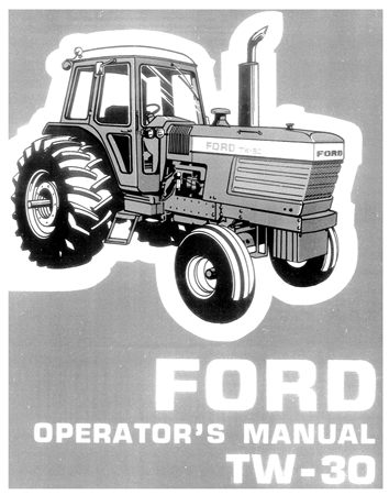 Ford TW-30 Tractor Operator's Manual