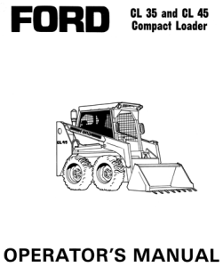 Ford CL35 & CL45 Compact Loader Operator's Manual