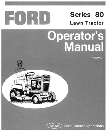 Ford 80 Lawn Tractor Operator's Manual