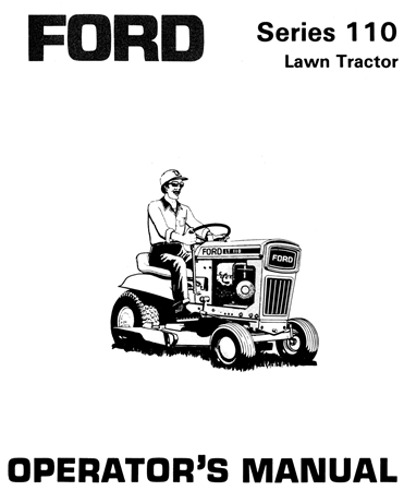 Ford 110 Lawn Tractor Operator's Manual