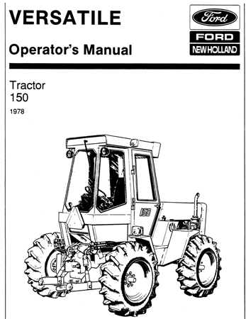 Versatile 150 Utility Tractor Operator's Manual (Model Year: 1978)