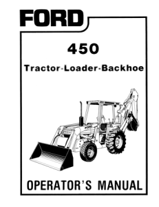 Ford 450 Tractor-Loader-Backhoe Operator's Manual